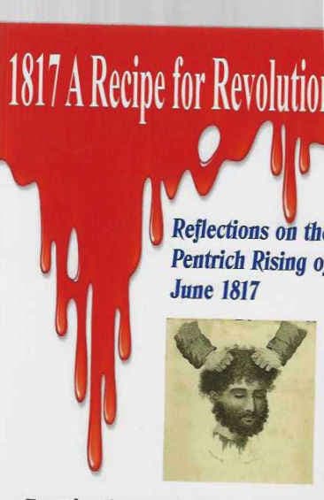 1817 - A RECIPE FOR REVOLUTION